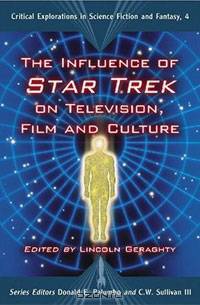 The Influence of Star Trek on Television, Film and Culture