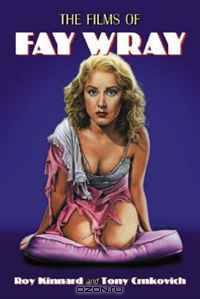 The Films of Fay Wray
