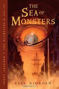 The Sea of Monsters (Percy Jackson and the Olympians, Book 2)