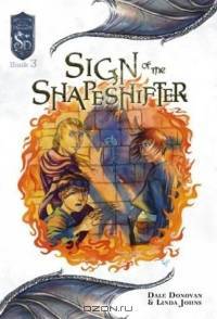 Sign of the Shapeshifter: Knights of the Silver Dragon, Book 3 (Knights of the Silver Dragon)