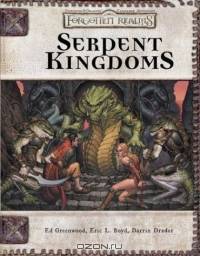 Serpent Kingdoms (Dungeon & Dragons Roleplaying Game: Rules Supplements)