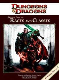 Wizards Presents: Classes and Races