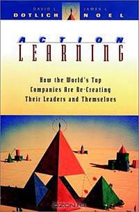 Action Learning : How the World