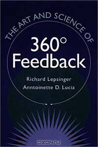 The Art and Science of 360 Degree Feedback
