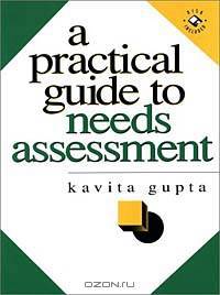 A Practical Guide to Needs Assessment
