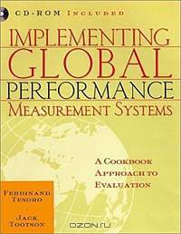 Implementing Global Performance Measurement Systems