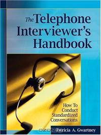 The Telephone Interviewer