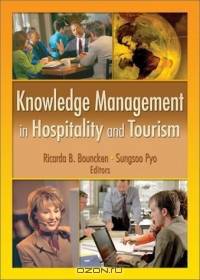 Knowledge Management in Hospitality and Tourism