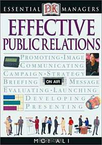 Essential Managers: Effective Public Relations