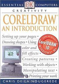 Essential Computers: CorelDraw: An Introduction (Essential Computers Series)