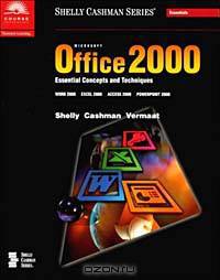 Microsoft Office 2000 Essential Concepts and Techniques