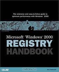 Microsoft Windows 2000 Registry Handbook