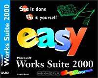 Easy Microsoft Works Suite 2000 (Easy)