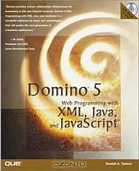 Domino 5 Web Programming with XML, Java, and JavaScript