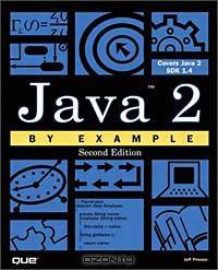 Java 2 by Example (2nd Edition)