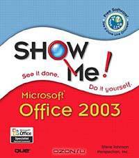 Show Me Microsoft Office 2003