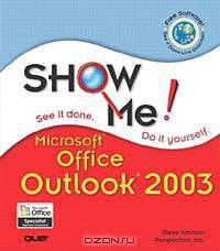 Show Me Microsoft Office Outlook 2003