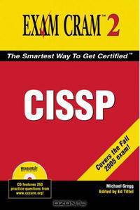 CISSP Exam Cram 2 (Exam Cram 2)