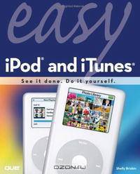 Easy iPod and iTunes (Que