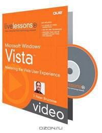 Microsoft Windows Vista (Video Training): Mastering the Vista User Experience