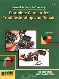 Complete Camcorder Troubleshooting & Repair