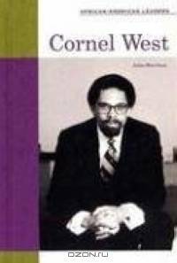 Cornel West (African-American Leaders)
