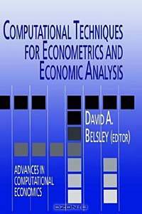 Computational Techniques for Econometrics and Economic Analysis (Advances in Computational Economics, Vol 3)