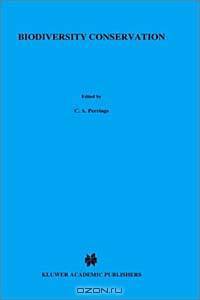 Biodiversity Conservation: Problems and Policies : Papers from the Biodiversity Programme Beijer International Institute of Ecological Economics Royal ... of science (Medical Science Symposia Series)