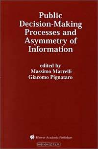 Public Decision-Making Processes and Asymmetry of Information