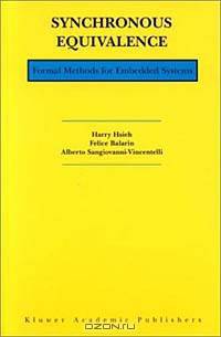 Synchronous Equivalence: Formal Methods for Embedded Systems