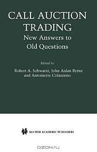 Call Auction Trading: New Answers to Old Questions