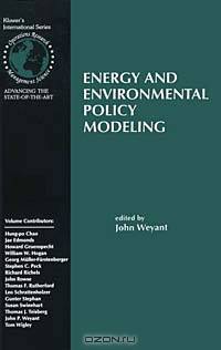 Energy and Environmental Policy Modeling (International Series in Operations Research & Management Science)
