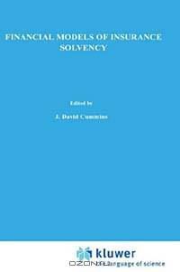 Financial Models of Insurance Solvency (Communications and Information Theory)