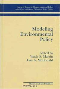 Modeling Environmental Policy (Natural Resource Management and Policy)