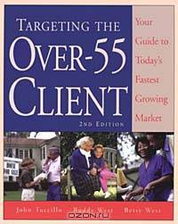 Targeting the over 55 Client