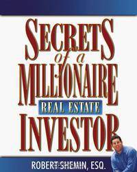 Secrets of a Millionaire Real Estate Investor