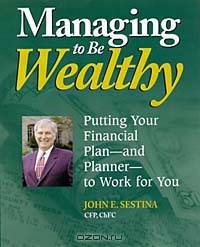 Managing to Be Wealthy