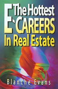 The Hottest E-Careers in Real Estate