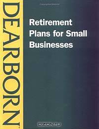 Retirement Plans for Small Businesses