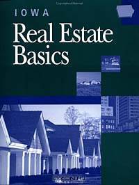 Iowa Real Estate Basics (Real Estate Basics)