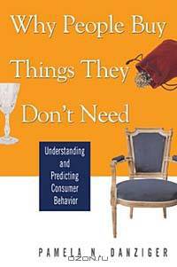 Why People Buy Things They Don