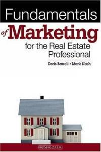Fundamentals of Marketing for Real Estate Professionals