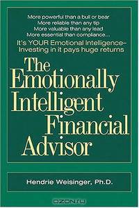 The Emotionally Intelligent Financial Advisor
