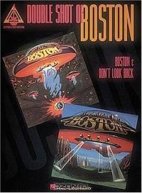 Boston - Double Shot of Boston - "Boston" and "Don