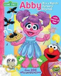 Sesame Street Abby Nursery Rhymes Mix & Match