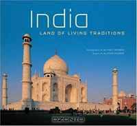 India: Land of Living Traditions