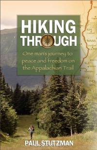 Hiking Through: One Man