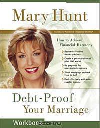 Debt-Proof Your Marriage Workbook: How to Achieve Financial Harmony