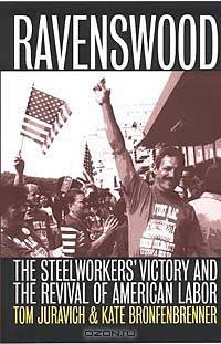 Ravenswood: The Steelworkers