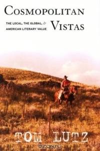 Cosmopolitan Vistas: American Regionalism and Literary Value
